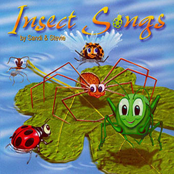 Insect Songs Music for Children by Sandi & Stevie